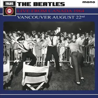The Beatles Live From Canada 1964: Vancouver… (LP)