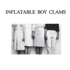 Inflatable Boy Clams Inflatable Boy Clams (2x7")