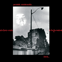 Ilitch Periodik Mindtrouble (LP)