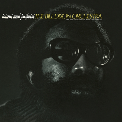 The Bill Dixon Orchestra Intents And Purposes (LP) 