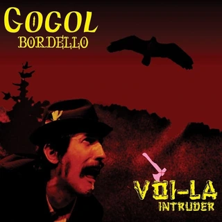 Gogol Bordello Voi-La Intruder (2LP)