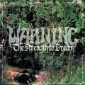 Warning Strength To Dream - LTD (2LP)