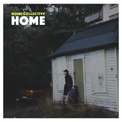 Home Collective Home (LP)