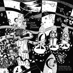 Die Welttraumforscher Die Rückkehr Der Echten Menschheit (LP)