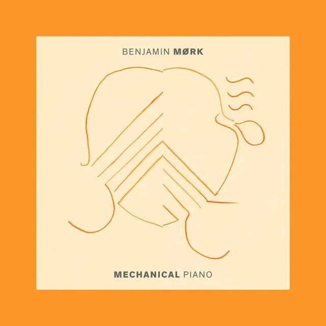 Benjamin Mørk Mechanical Piano (LP) 