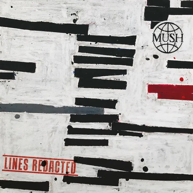 Mush Lines Redacted (LP) 