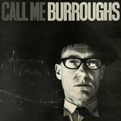 William Burroughs Call Me Burroughs (LP) 