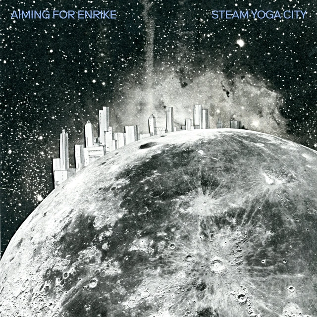 Aiming For Enrike Steam Yoga City (7") 