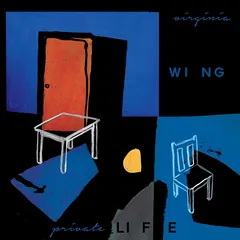 Virginia Wing Private Life (LP)