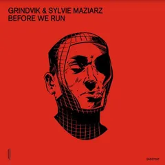 Grindvik &amp; Sylvie Maziarz Before We Run (12")