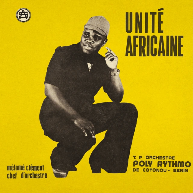 T.P. Orchestre Poly-Rhythmo De Cotonou… Unité Africaine (LP) 