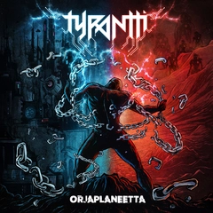 Tyrantti Orjaplaneetta (LP)