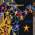 Pavement Terror Twilight (LP)