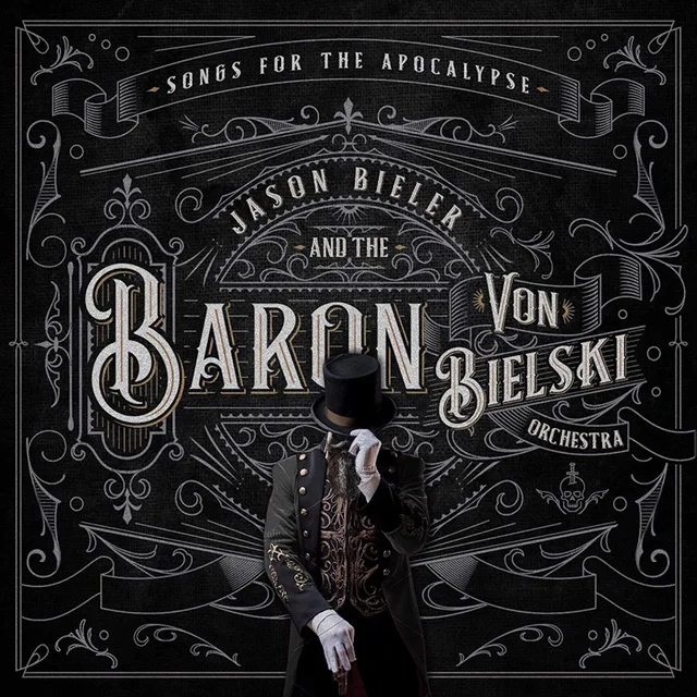 Jason Bieler And The Baron Von Bielski… Songs For The Apocalypse (2LP) 