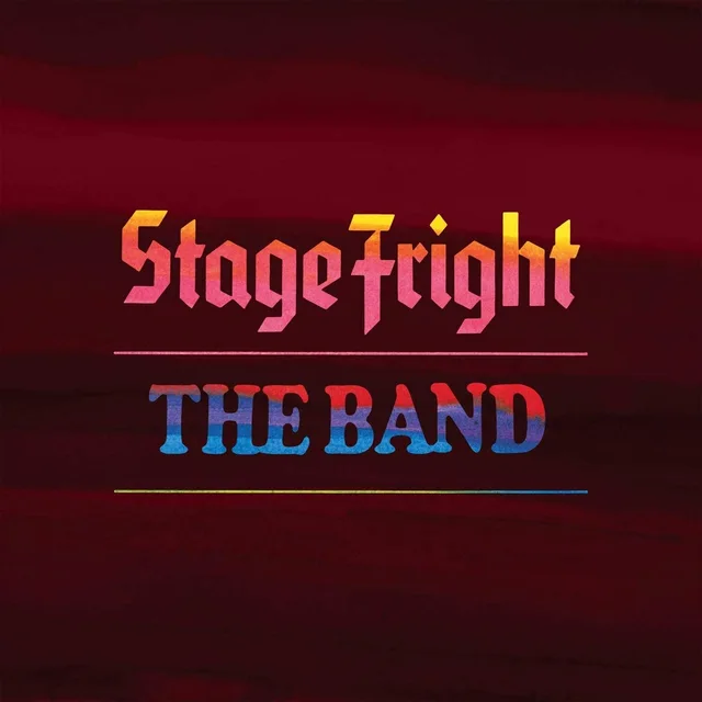 The Band Stage Fright - 50th Anniversary (2CD) 