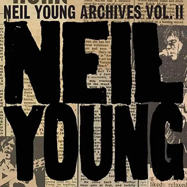 Neil Young Archives Vol. II: 1972-1976 - LTD (10CD) 