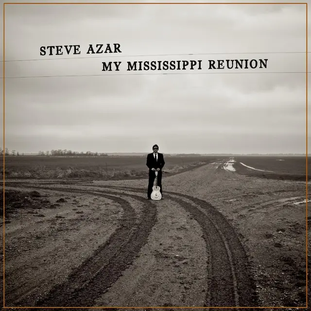 Steve Azar My Mississippi Reunion - LTD (LP) 