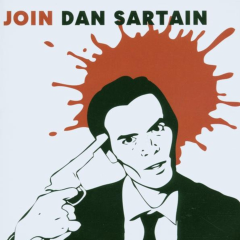 Dan Sartain Join Dan Sartain (LP) 