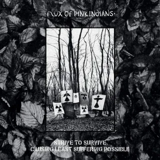 Flux Of  Pink Indians Strive To Survive Causing The... (2LP)