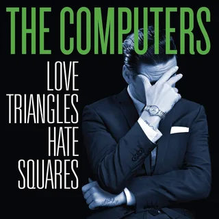 The Computers Love Triangles, Hate Squares (LP)
