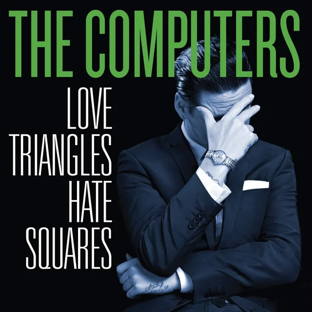 The Computers Love Triangles, Hate Squares (LP) 