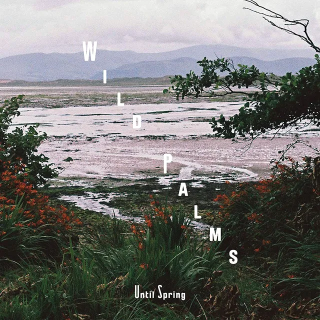 Wild Palms Until Spring (LP) 