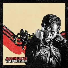 Austin Lucas Alive In The Hot Zone (LP)