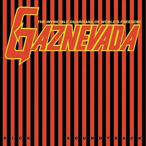 Gaznevada Sick Soundtrack (LP) 