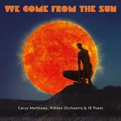 Cerys Matthews We Come From The Sun (LP)