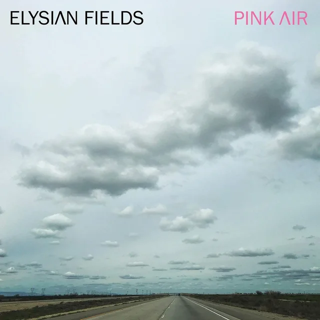 Elysian Fields Pink Air (LP) 