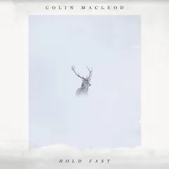 Colin Macleod Hold Fast (LP)