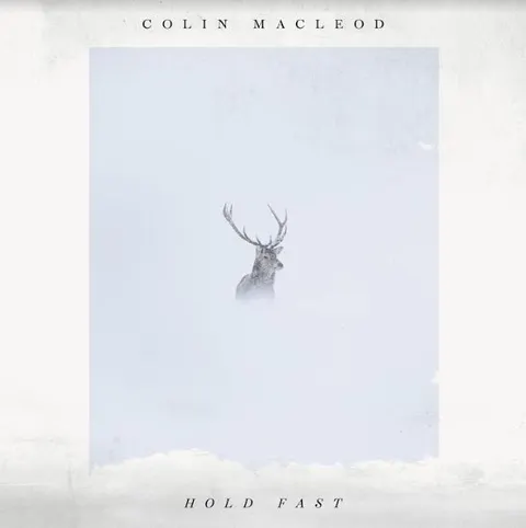 Colin Macleod Hold Fast (LP) 