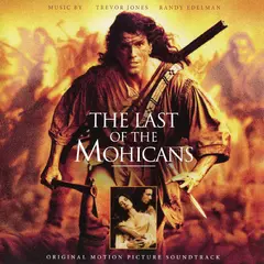 Trevor Jones &amp; Randy Edelman The Last Of The Mohicans - LTD (2LP)