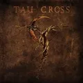 Tau Cross Messengers Of Deception (2LP)