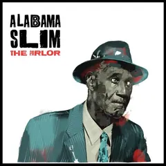 Alabama Slim Parlor (LP)