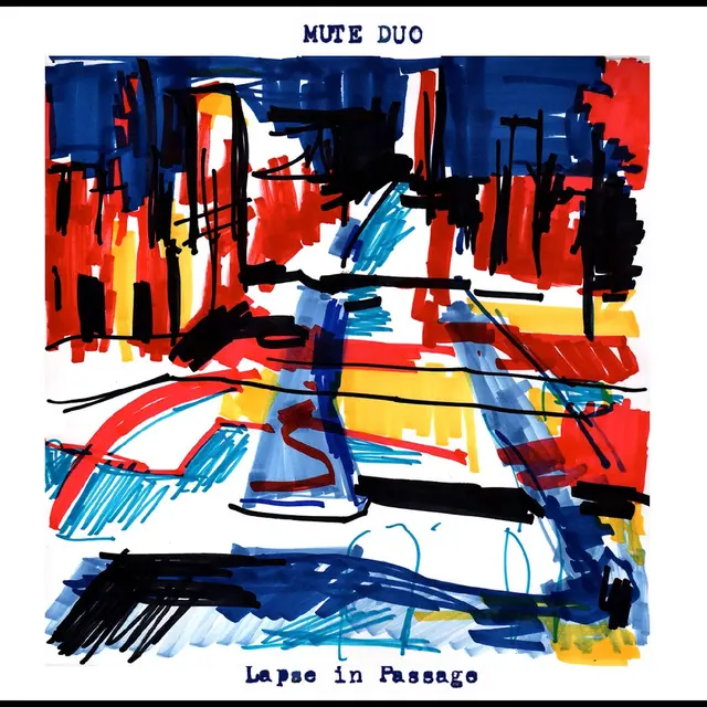 Mute Duo Lapse In Passage (LP) 