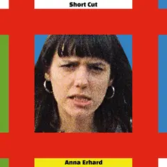 Anna Erhard Short Cut (LP)