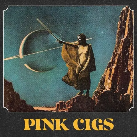 Pink Cigs Pink Cigs (LP) 