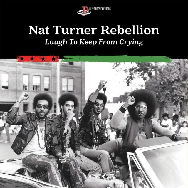 Nat Turner Rebellion Laugh To Keep From Crying (LP) 