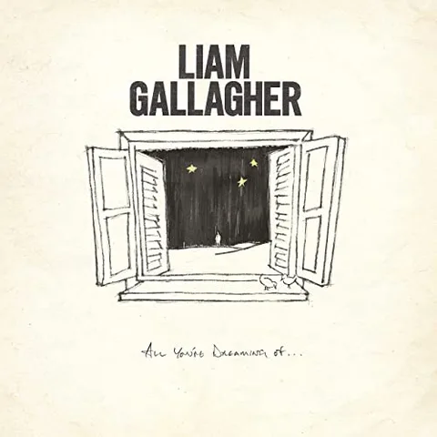 Liam Gallagher All You're Dreaming Of - LTD (7") 