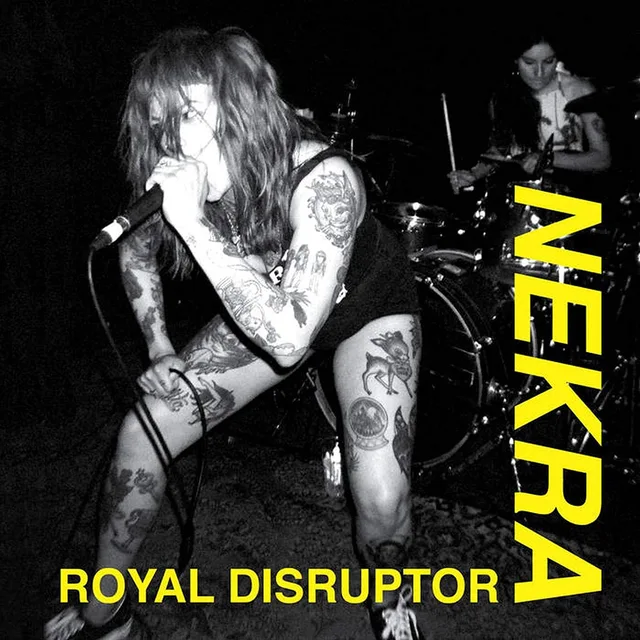 Nekra Royal Disruptor (7") 