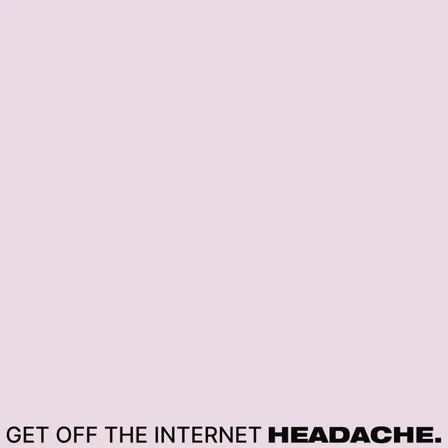 Headache Get Off The Internet/Food For… (12") 
