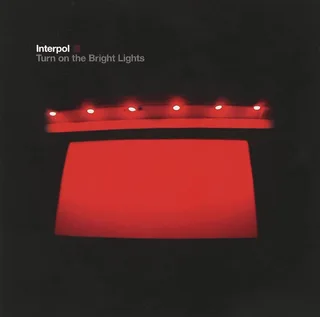 Interpol Turn On The Bright Lights (LP)