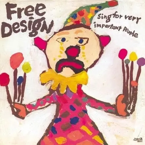 Free Design Sing For Very Important People-LTD (LP) 