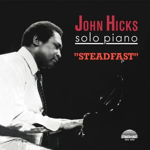 John Hicks Steadfast: Solo Piano - LTD (LP) 