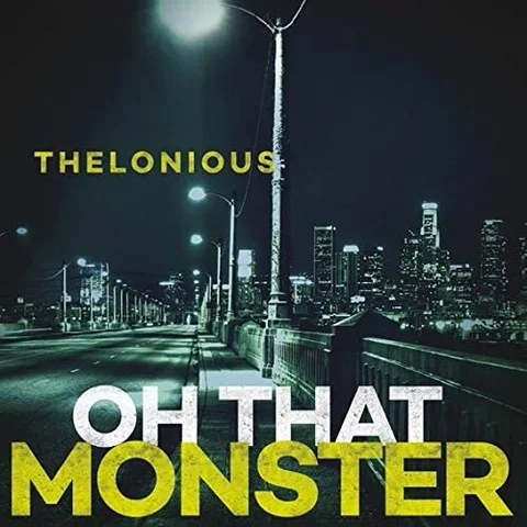Thelonious Monster Oh That Monster (LP) 