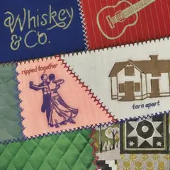 Whiskey &amp; Co. Ripped Together Torn Apart (LP)