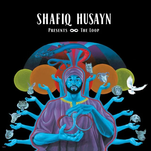 Shafiq Husayn The Loop (2LP) 