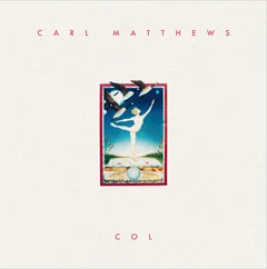 Carl Matthews Col (LP)