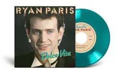 Ryan Paris Dolce Vita (7")